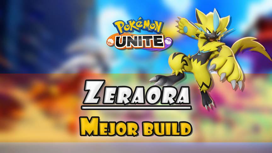 best build for zeraora pokemon unite