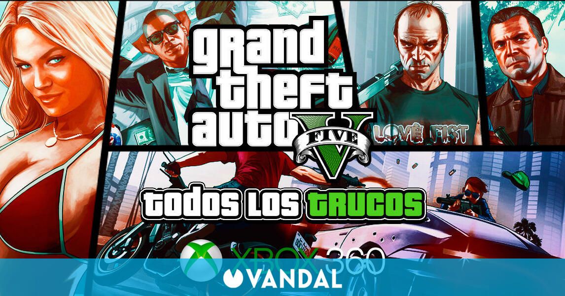 Arte Contracción Pulido Trucos Grand Theft Auto V - Xbox 360: TODAS las claves que existen