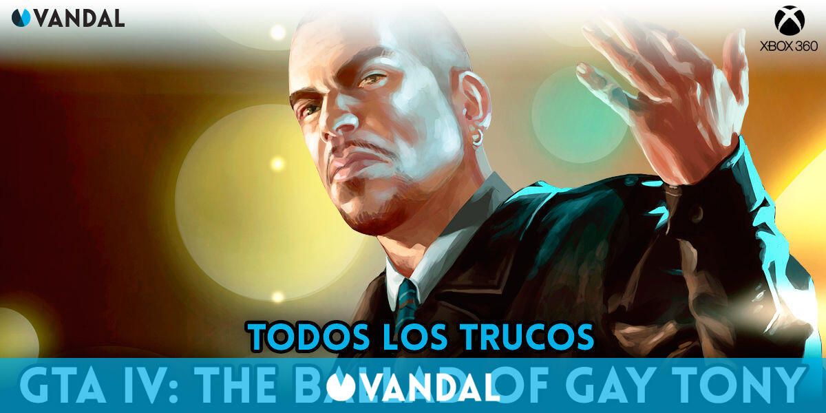 punto final años apagado Trucos Grand Theft Auto IV: The Ballad of Gay Tony - Xbox 360 - Claves,  Guías