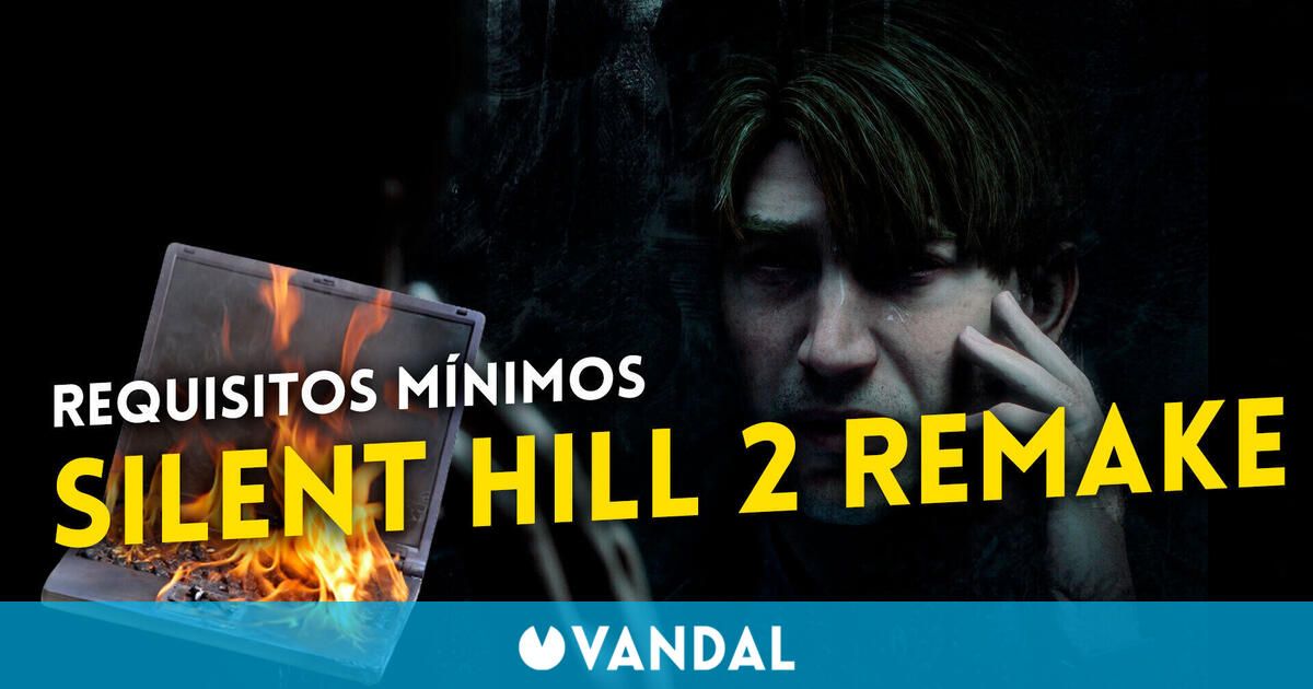 Silent Hill 2 Remake ya tiene requisitos mínimos y recomendados para PC ...