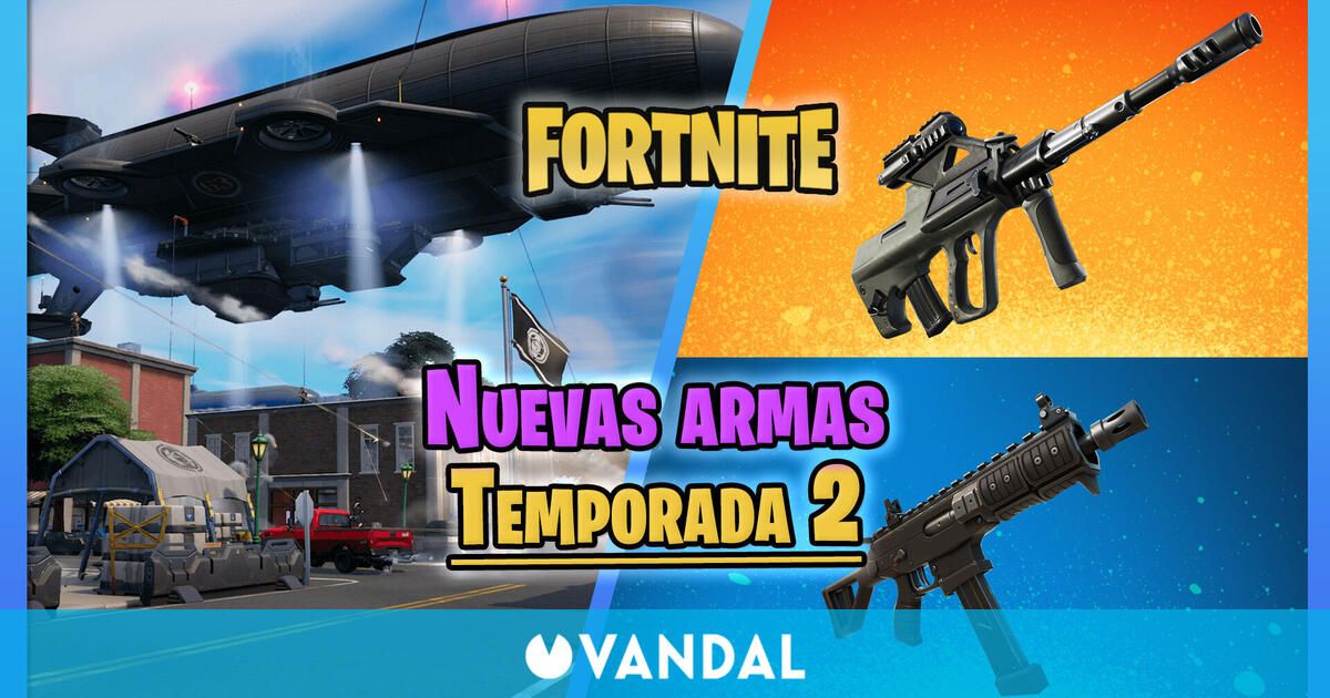 Fortnite Temporada 2: Todas Las Nuevas Armas Y Arsenal De La ...