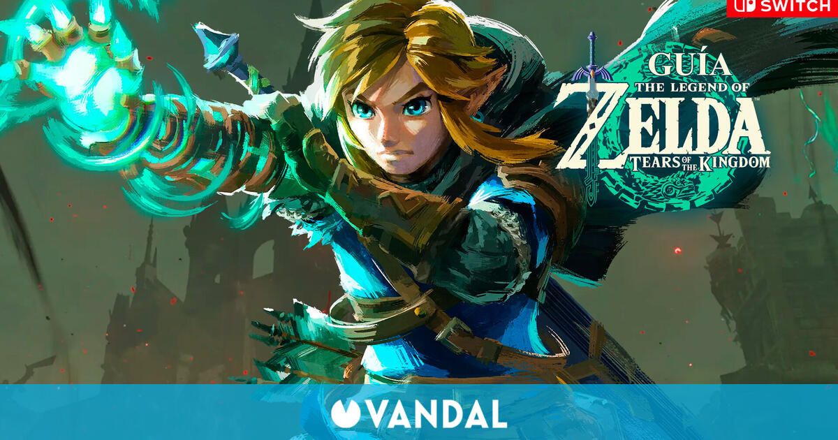 Guide The Legend of Zelda: Kingdom’s Tears – Tricks, tips and secrets