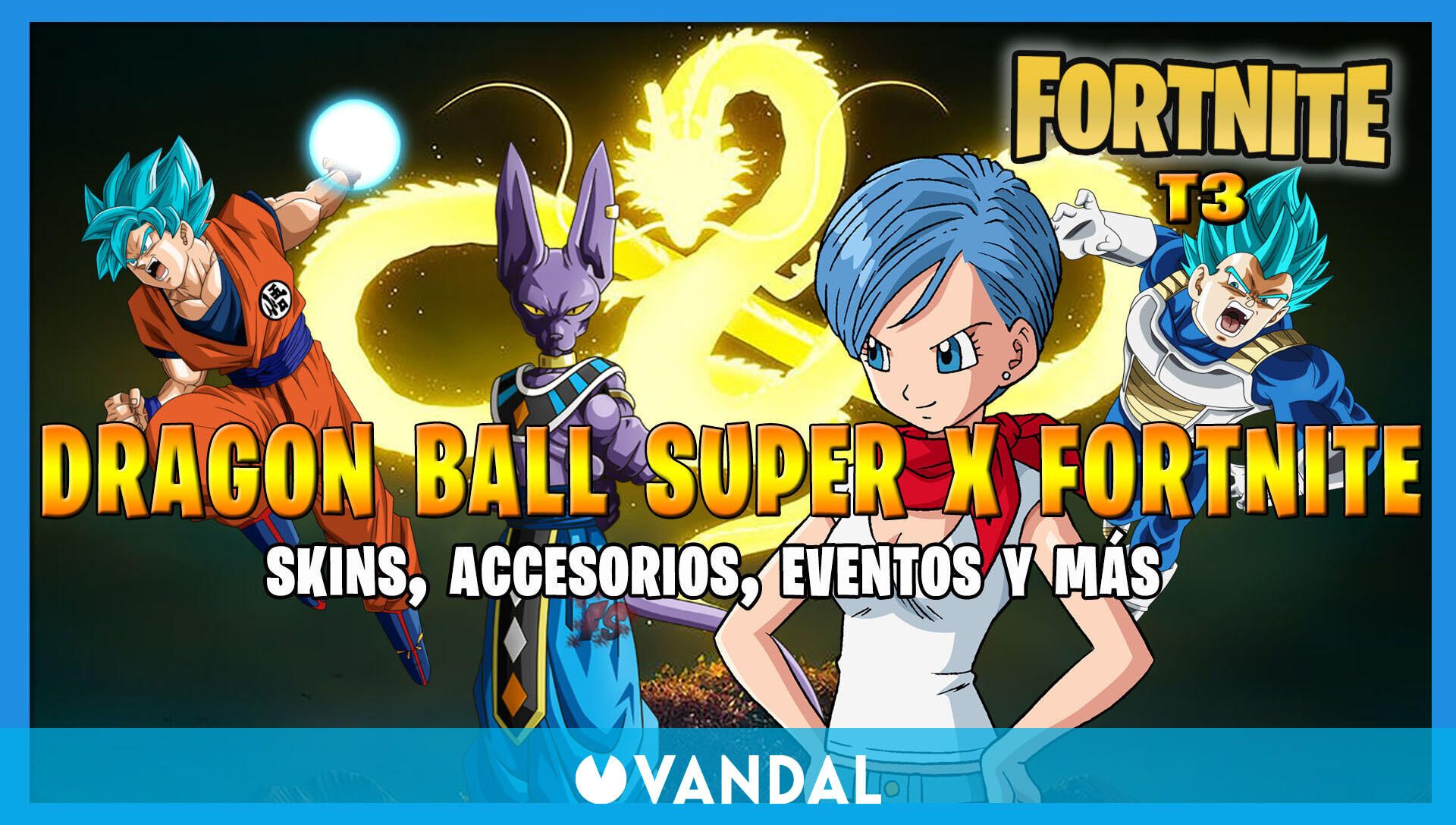 Dragon Ball Super x Fortnite: ya disponibles los skins de Goku, Vegeta y  más - Vandal