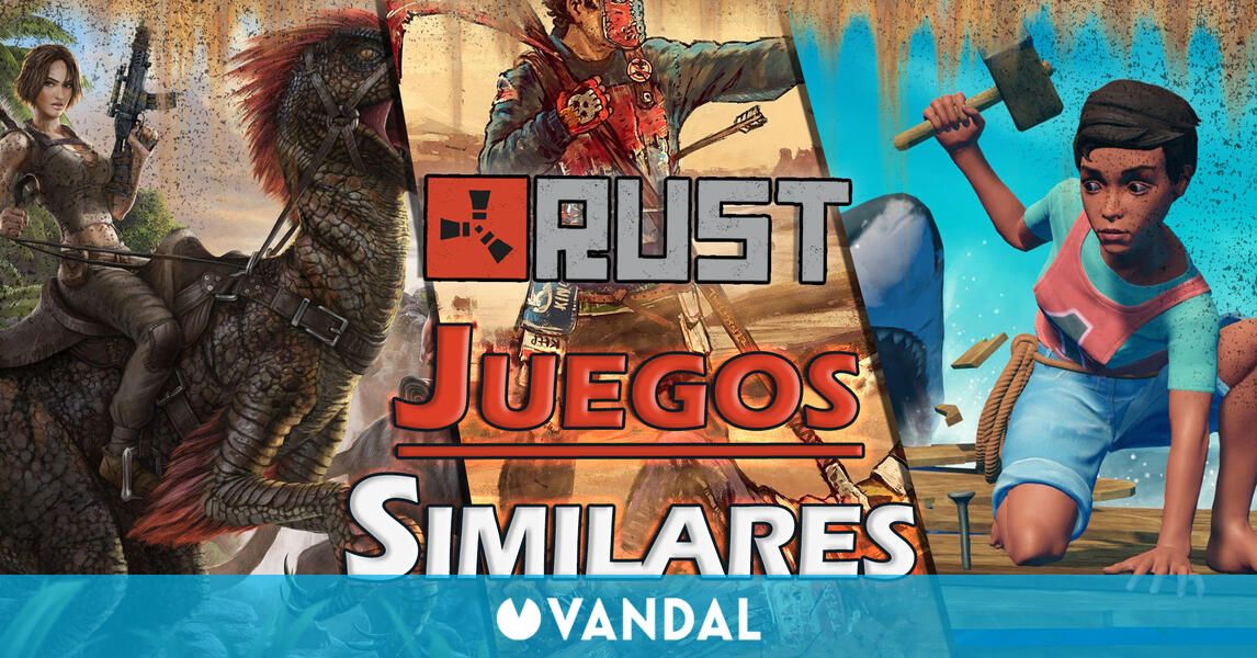 Juegos Similares A Rust: TOP 10 Recomendaciones, De Pago Y Gratis