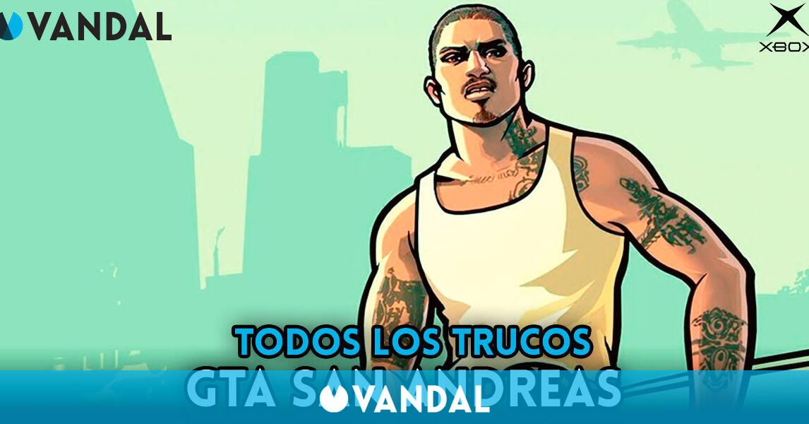 TRUCOS GTA SAN ANDREAS