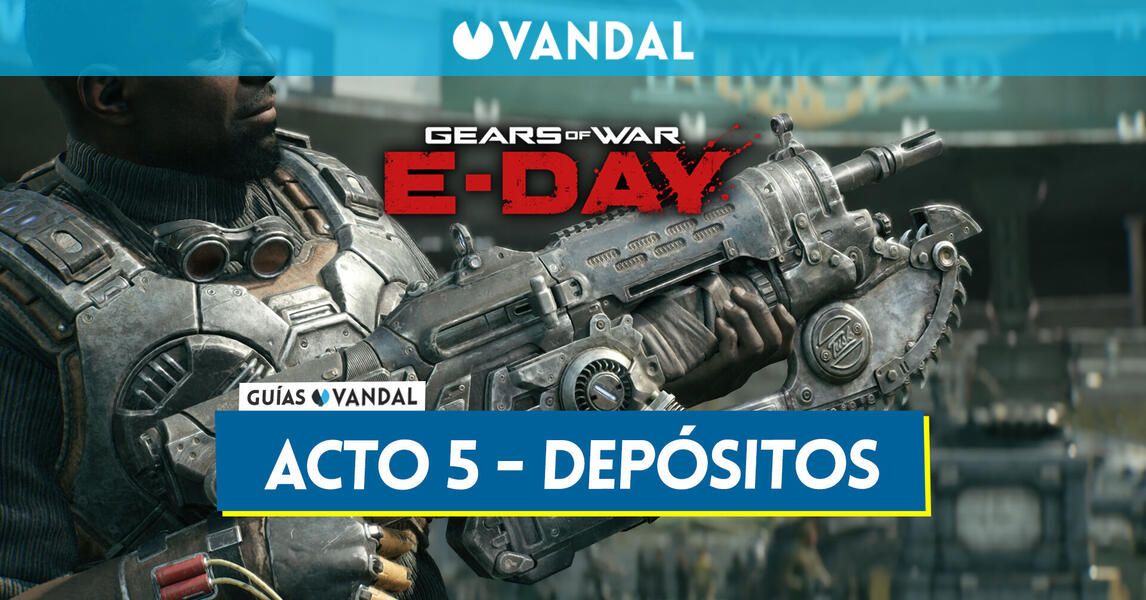 Todos los depósitos de suministros del Acto 5 en Gears of War E-Day