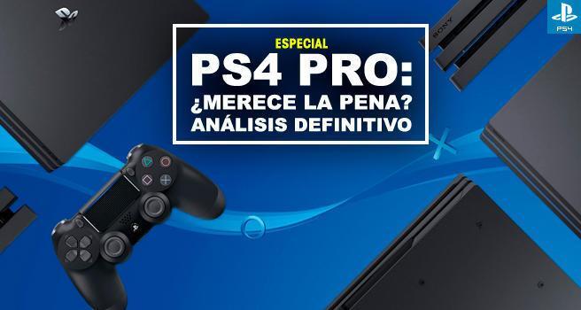 PS4 Pro: ¿Merece la pena por lo que cuesta? - Análisis definitivo