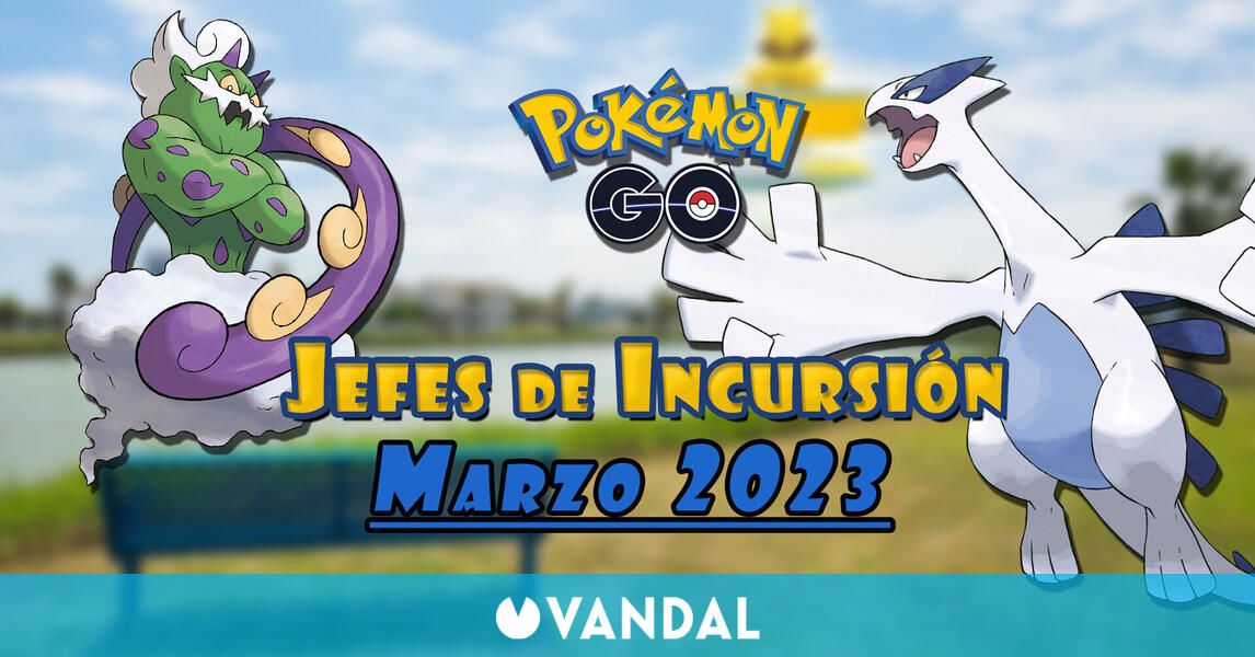 Pokémon GO: Todos los jefes de incursión de marzo 2023 (nivel 1, 3, 5 y  Mega) - Vandal