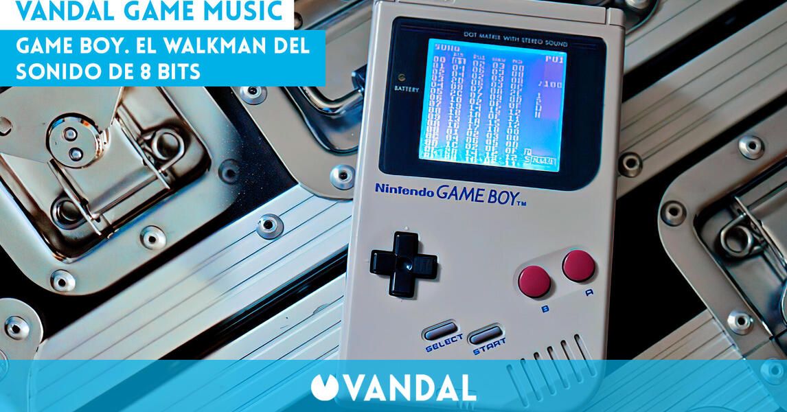 Game Boy. El walkman del sonido de 8 bits - Vandal Game Music - Vandal