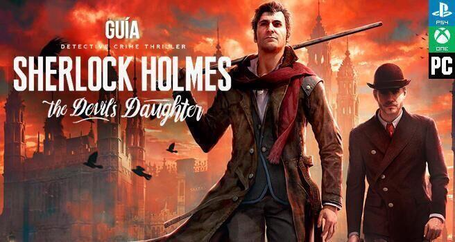 Análise: Sherlock Holmes: The Devil's Daughter (Multi) é a prova de que em  time que está ganhando não se mexe - GameBlast