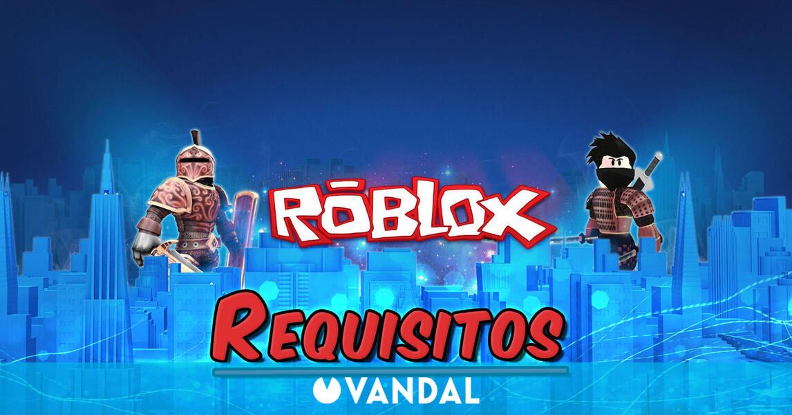 Es mi móvil compatible con Roblox? Requisitos para jugar