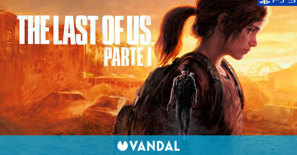 Análisis The Last of Us Parte I, una fiel y espectacular reconstrucción de  uno de los mejores juegos de la historia (PS5)