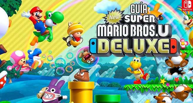 Guia New Super Mario Bros U Deluxe Trucos Y Consejos Vandal