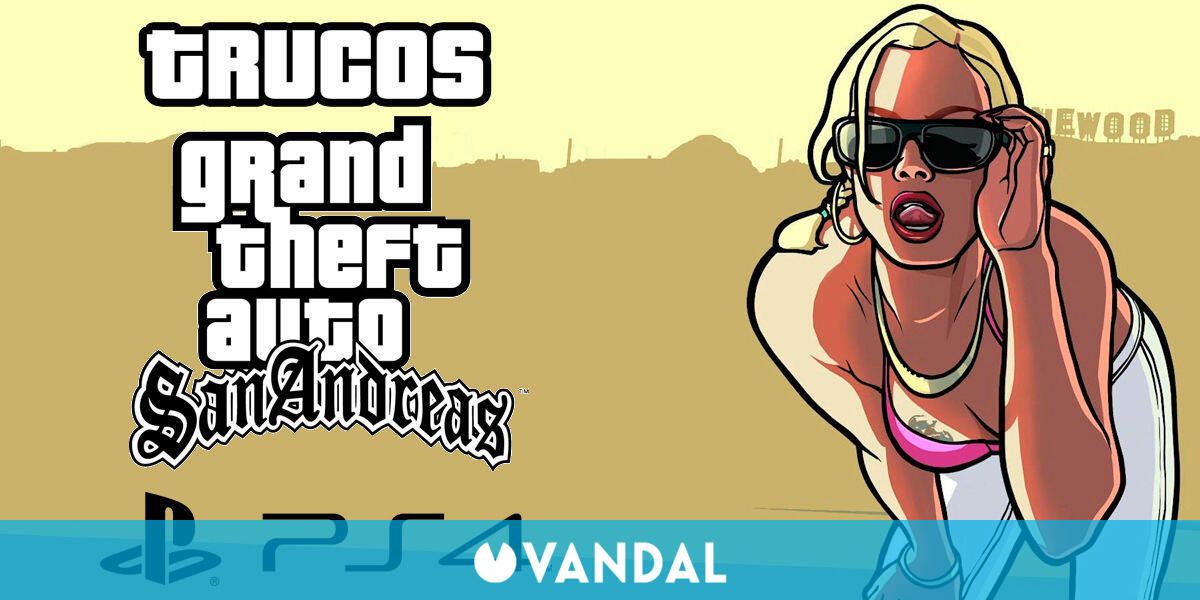 TODOS los trucos y códigos de GTA San Andreas para PlayStation - Grand  Theft Auto: San Andreas - 3DJuegos