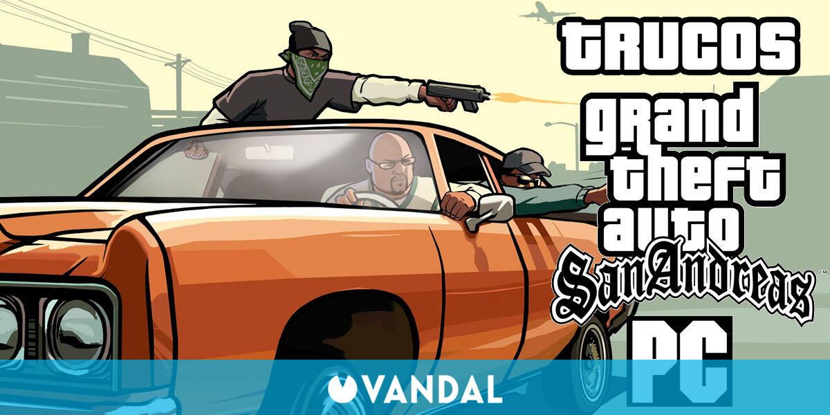 Todos los trucos, claves y códigos de GTA San Andreas para PC, PS5, PS4 y  Xbox - Meristation