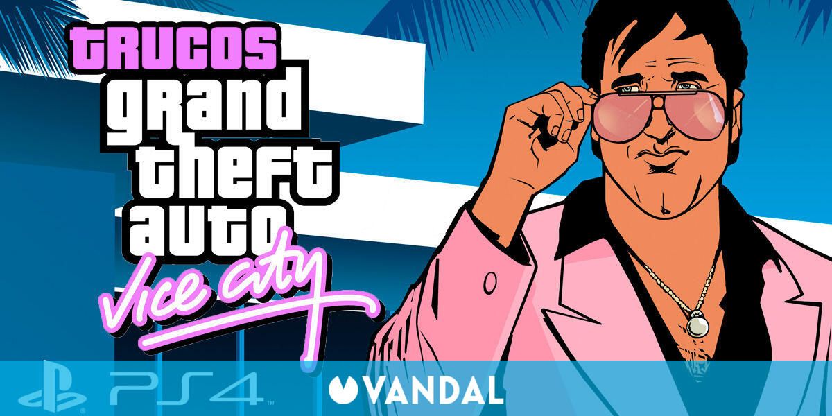 Trucos de GTA Vice City para PS5 y PS4: todas las claves, secretos y códigos