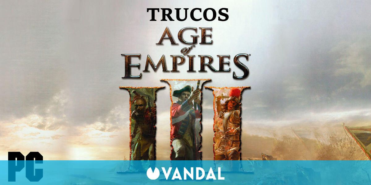 Trucos de Age of Empires 3 PC Todas las claves y códigos