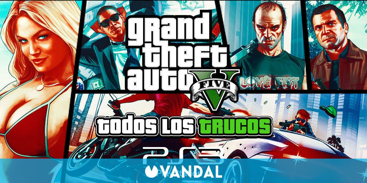 Todos los trucos de GTA 5 en PS3 y PS4 - Meristation