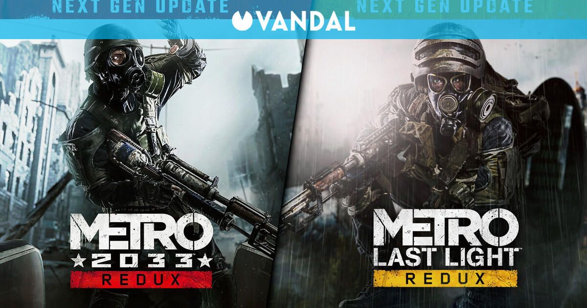 Metro 2033 Redux y Last Light Redux se actualizarán gratis este mes para PS5 y XBOX Series con 4K y hasta 120 FPS