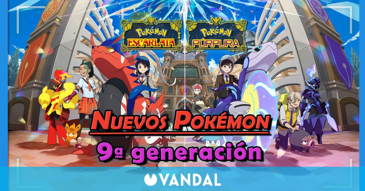 NUEVOS POKÉMON Y COMBINACIONES DE TIPOS EN POKÉMON ESCARLATA Y PÚRPURA 