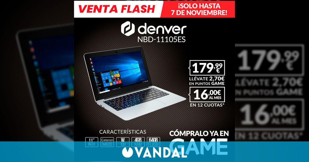 Consigue el portátil Denver NBD-11105ES con la Venta Flash GAME por sólo 179,99 euros