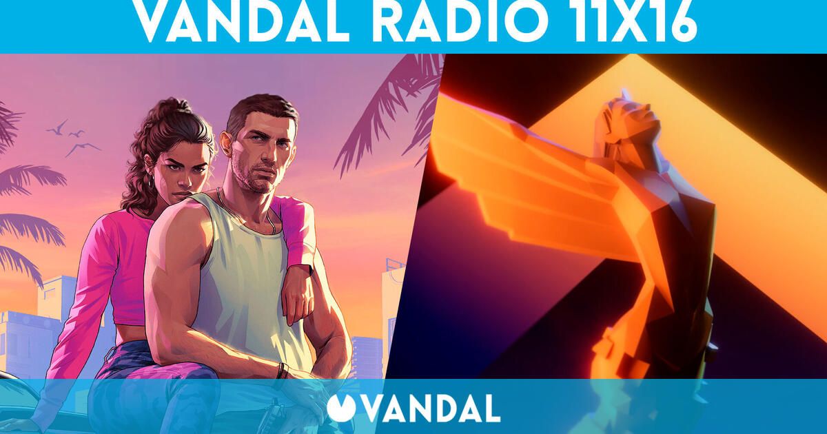 Vandal Radio 11x16 - El tráiler de GTA 6 y The Game Awards 2023