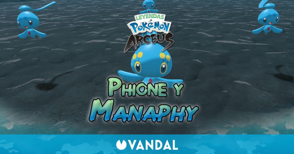 Manaphuy Cómo conseguir a Phione y Manaphy en Leyendas Pokémon Arceus