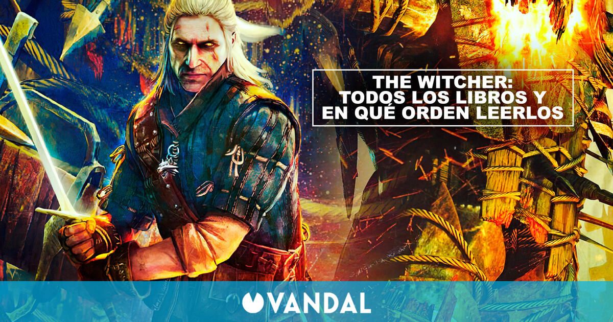 The Witcher | Todos los libros y orden correcto de lectura