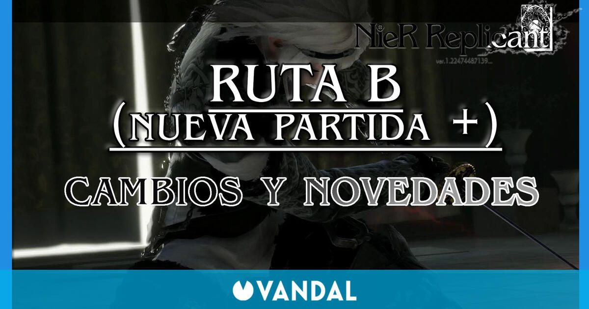 NieR Replicant: Ruta B (Nueva Partida+) Al 100%