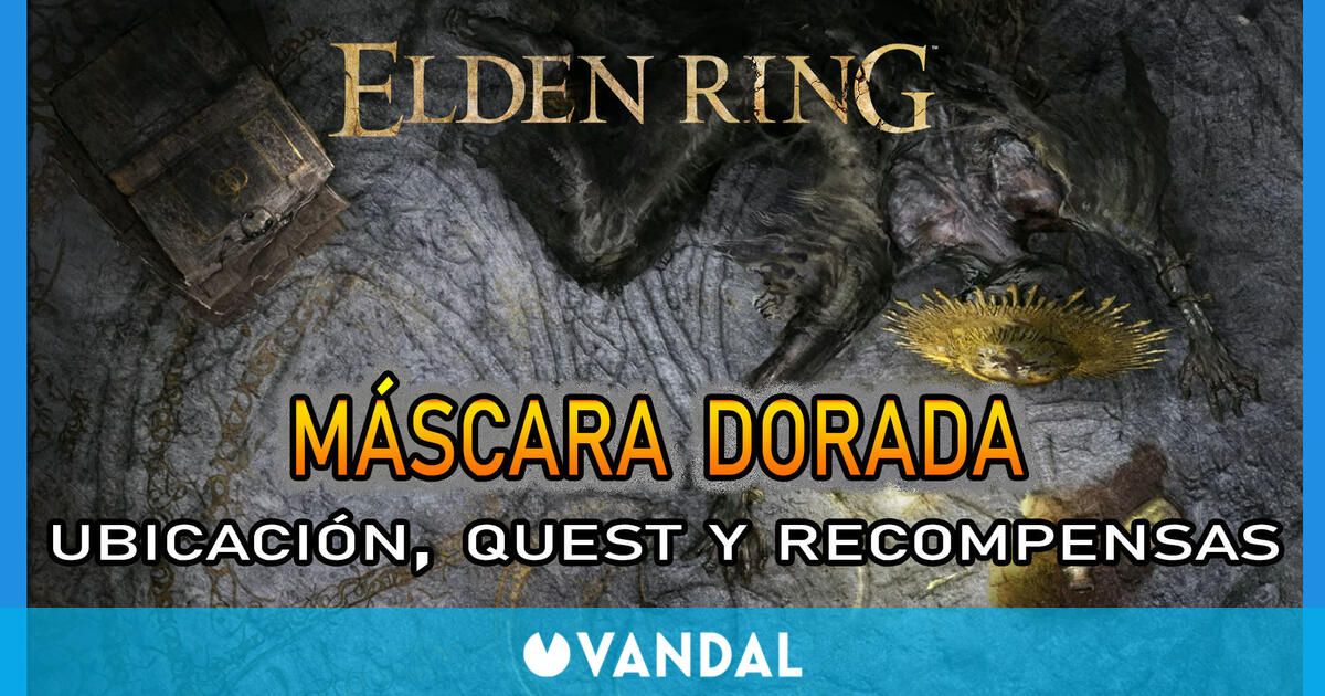 Máscara Dorada en Elden Ring Localización, quest y