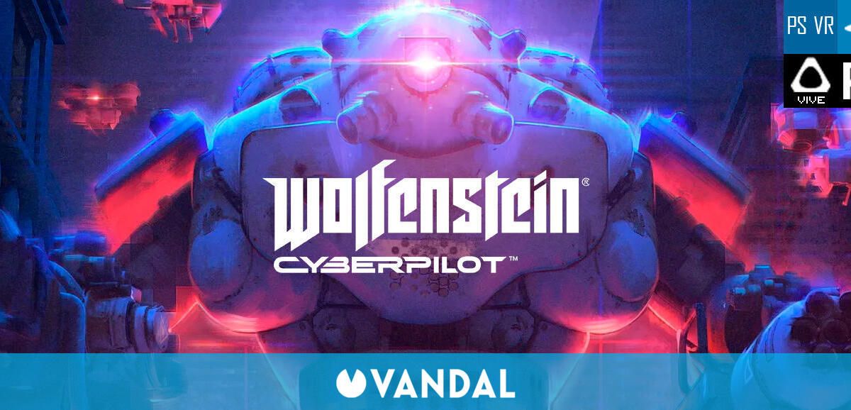 Wolfenstein Cyberpilot El Robot Matanazis En Realidad Virtual
