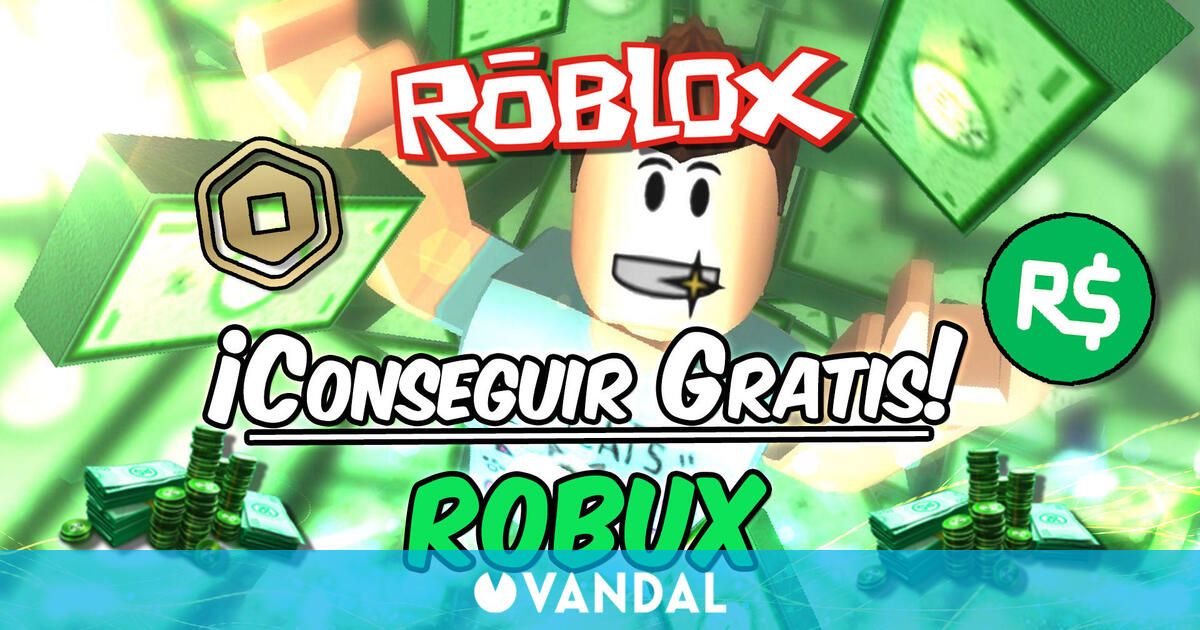 Roblox: ¿Cómo conseguir Robux gratis? - LEGAL