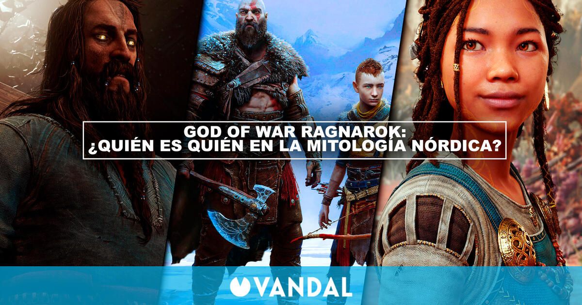 God Of War Ragnarok ¿quién Es Quién En La Mitología Nórdica 1758