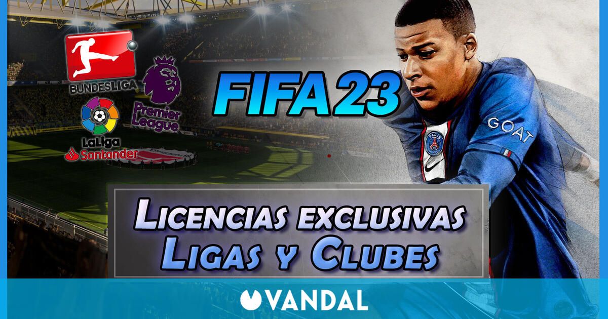 Licencias exclusivas de FIFA 23: TODAS las ligas y clubes disponibles