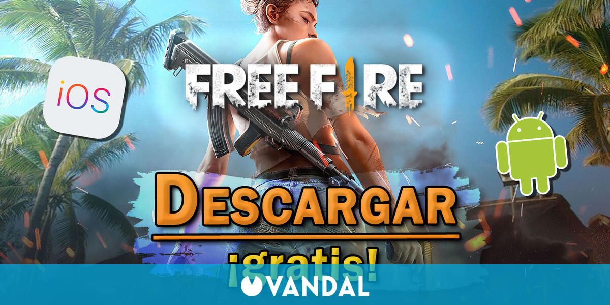 Free Fire Cómo descargar gratis en Android e iOS