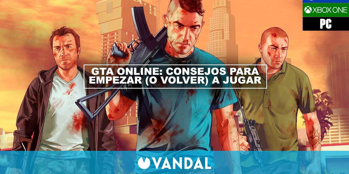 GTA Online Los mejores consejos para empezar o volver a jugar