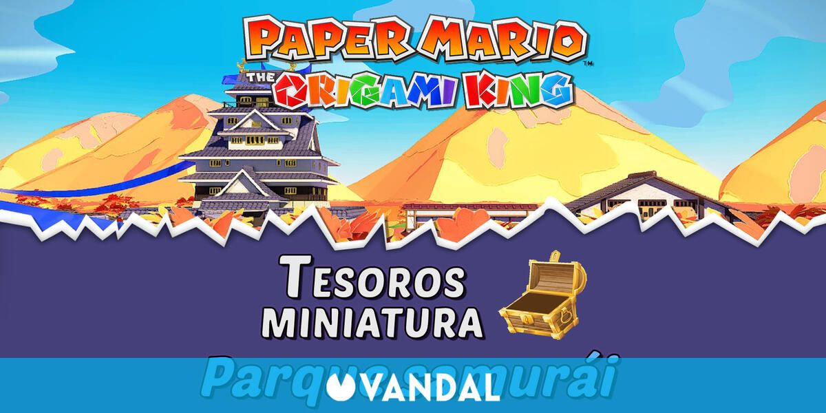 TODOS los tesoros en Parque samurái de Paper Mario The Origami King