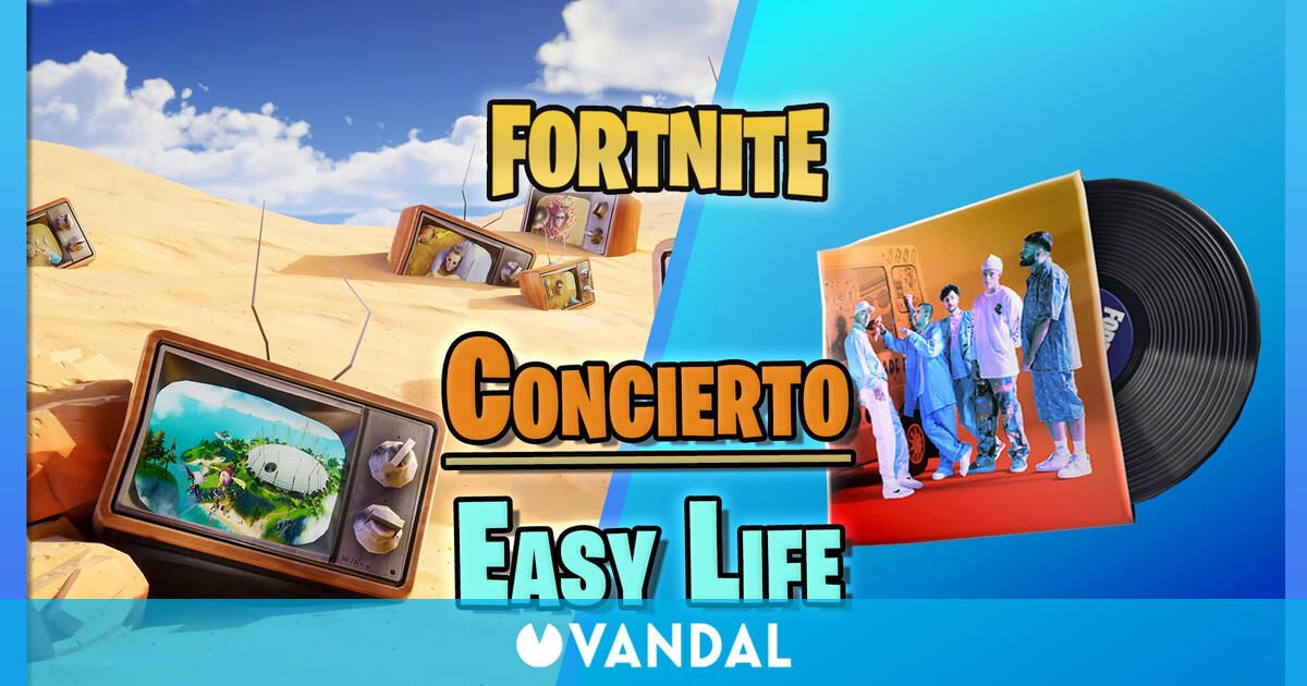 Easy Fortnite Fortnite Concierto De Easy Life Fechas Horas Como Verlo Y Premios Gratis Vandal