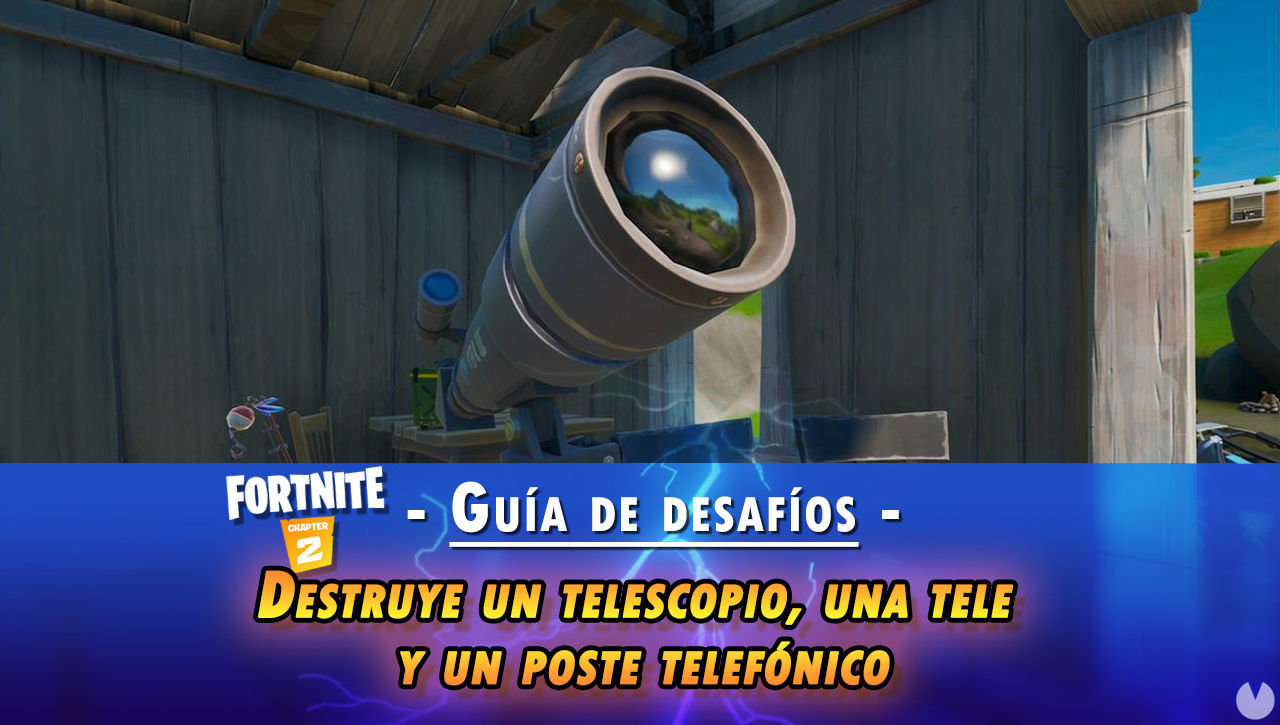 Fortnite: Destruye un telescopio, una televisin y un poste de telfonos - LOCALIZACIN - Fortnite Battle Royale