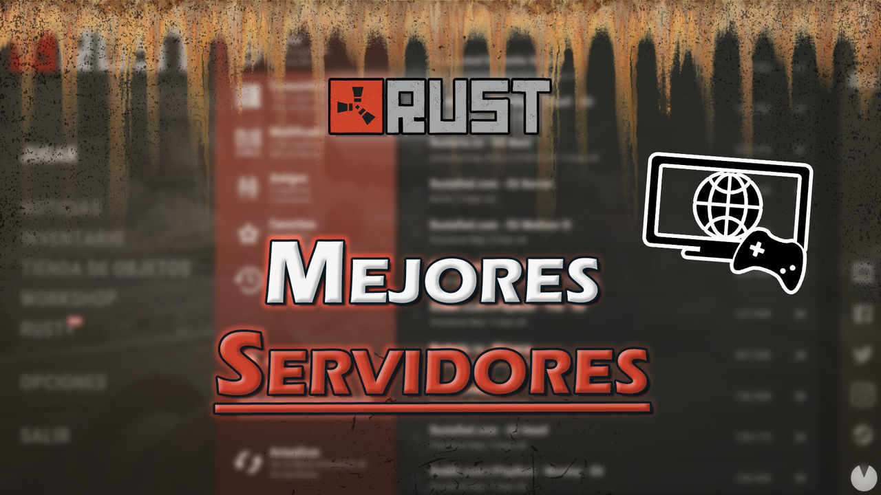 Rust: Los mejores servidores TOP para PvP, novatos y ms - Rust