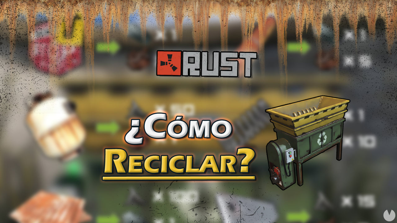 Rust: Cmo reciclar objetos y localizaciones del reciclador - Rust
