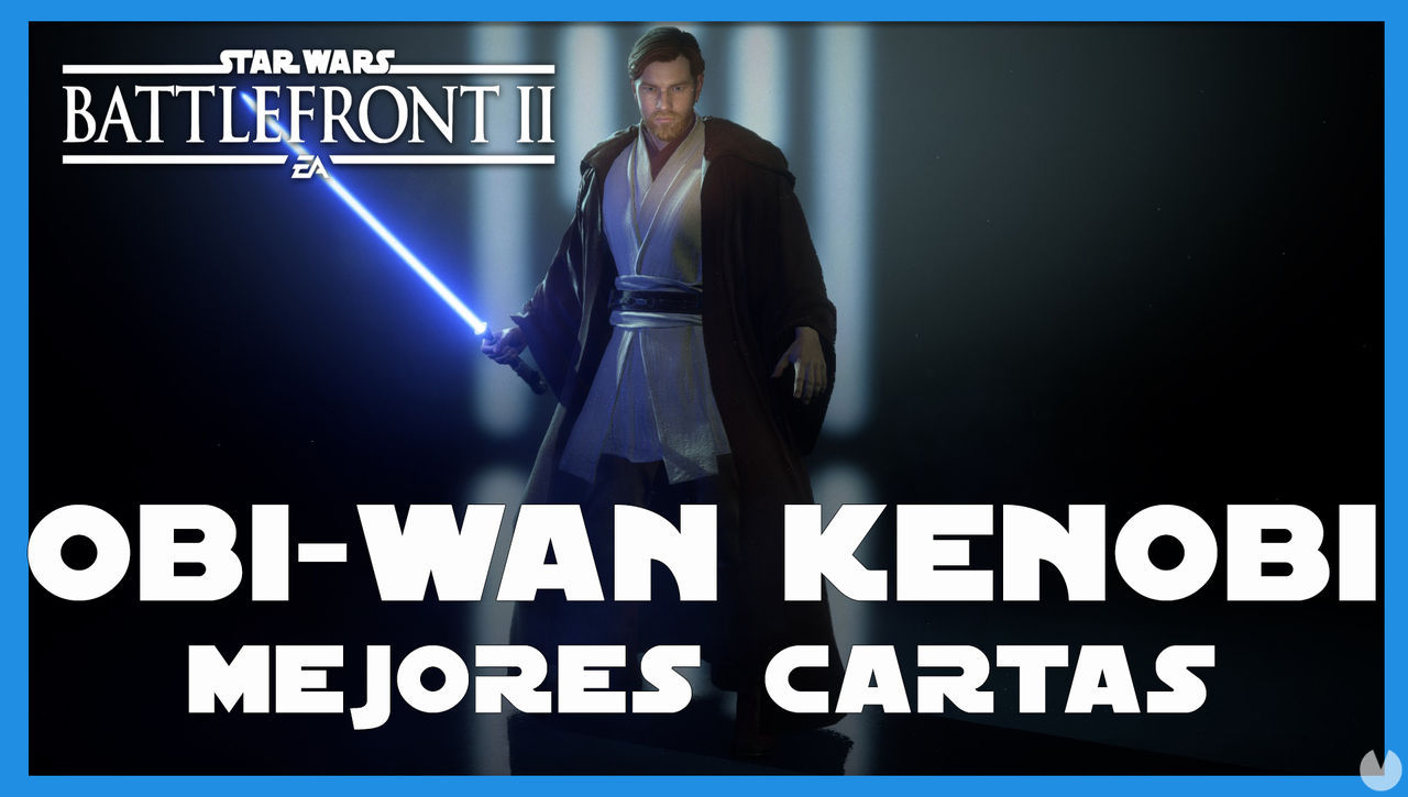 Obi-Wan Kenobi en Star Wars Battlefront 2: mejores cartas y consejos - Star Wars Battlefront II