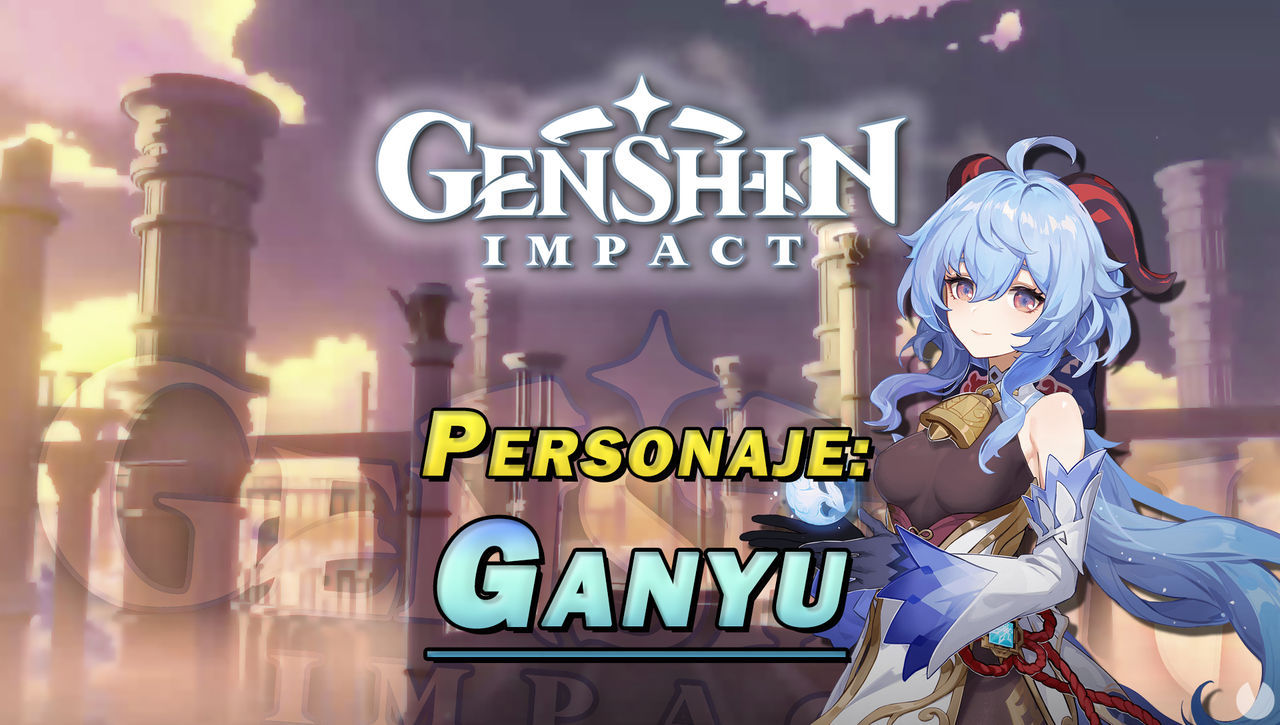 Ganyu en Genshin Impact: Cmo conseguirla y habilidades - Genshin Impact