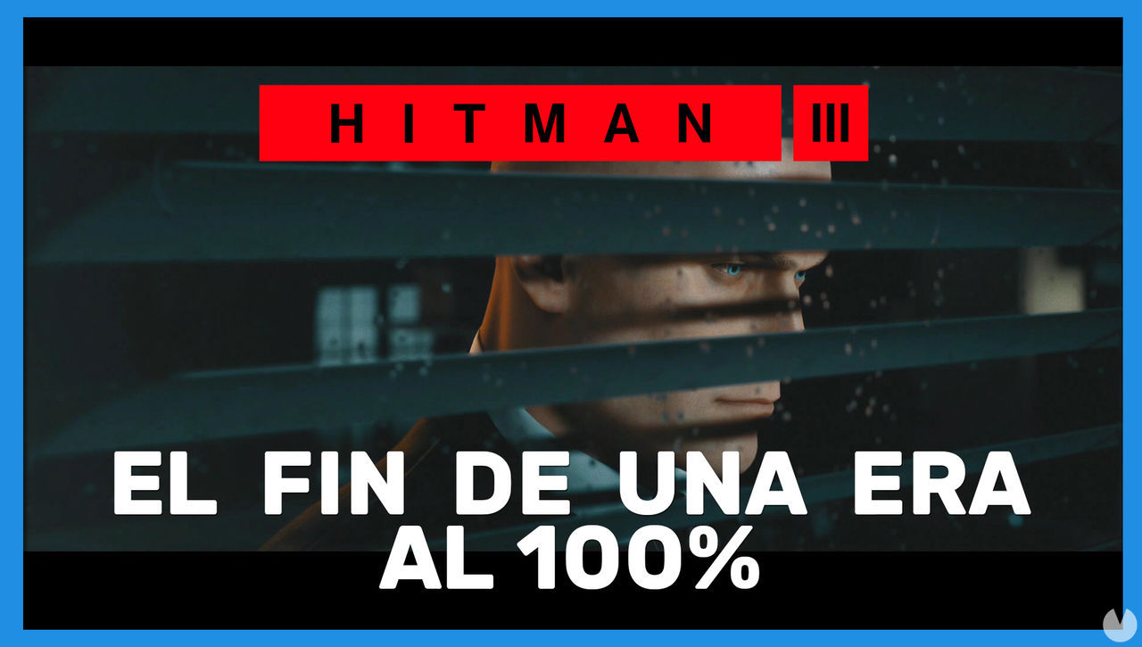 El fin de una era en Hitman 3 al 100% - Hitman 3