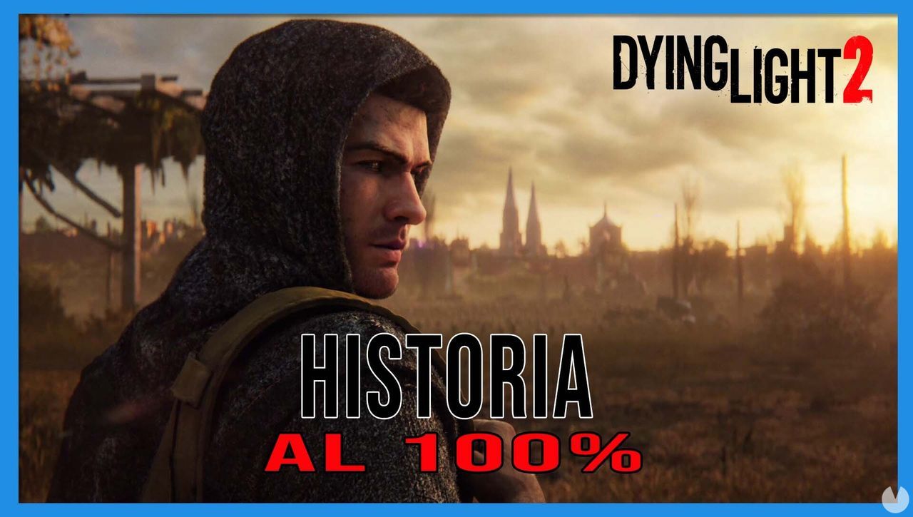 Historia al 100% en Dying Light 2 - Dying Light 2