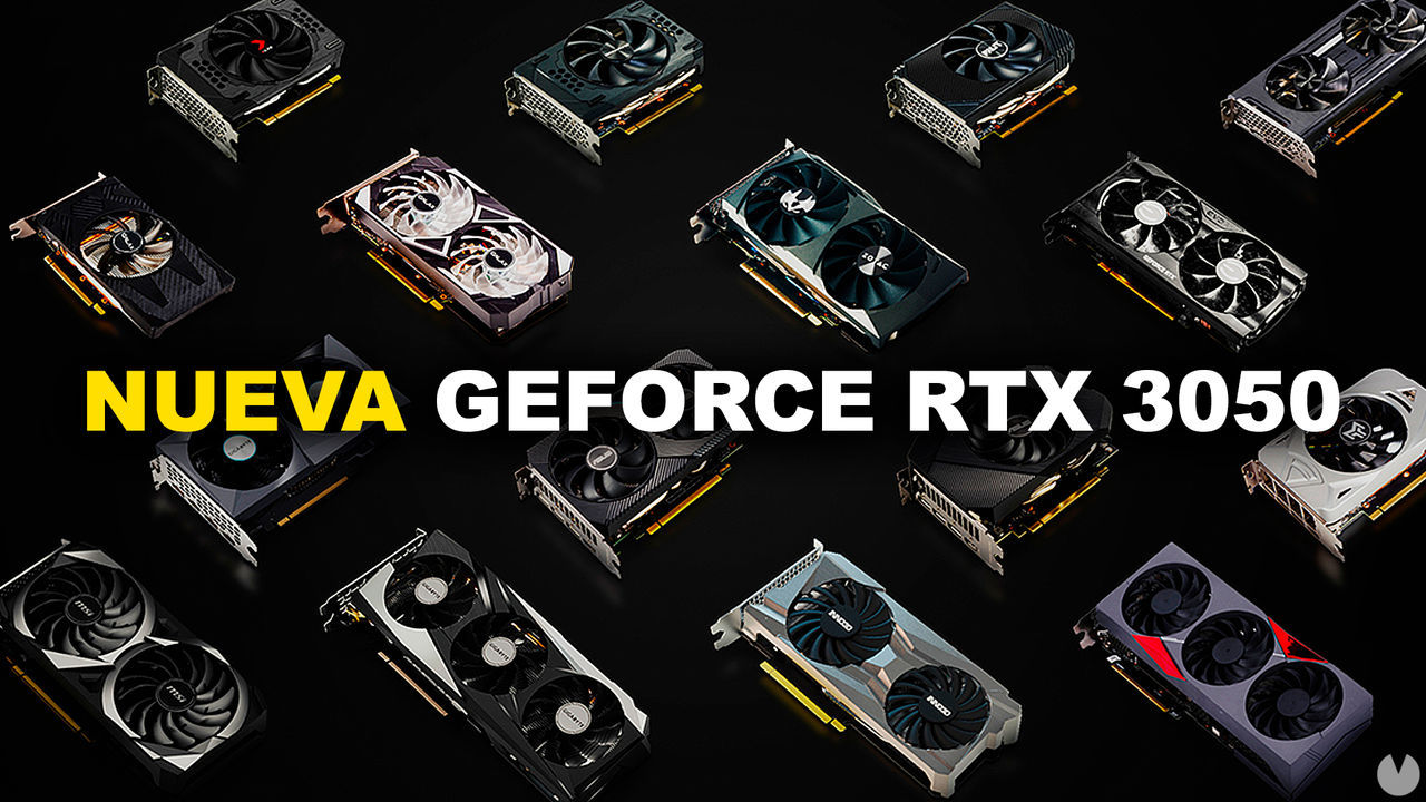 NVIDIA presenta la GeForce RTX 3050: Llegará el 27 de enero a partir de 279 euros
