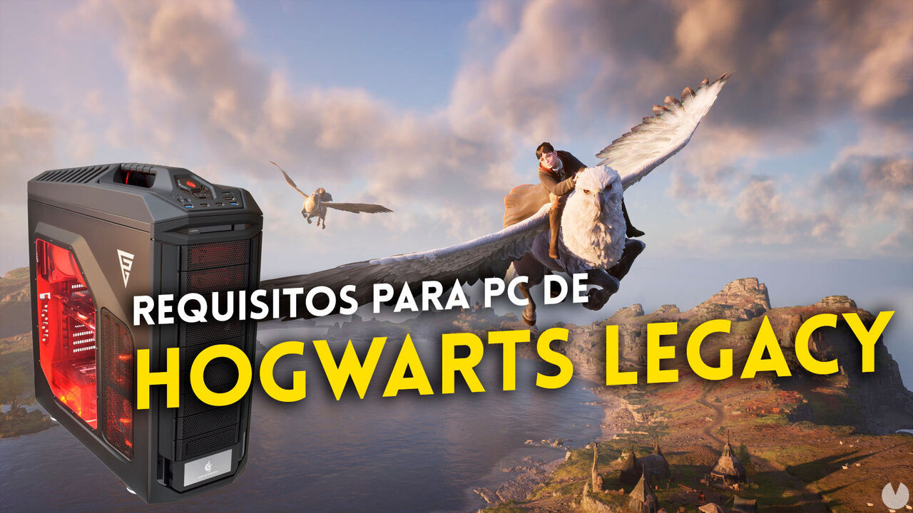 Hogwarts Legacy: requisitos mínimos y recomendados para PC en el