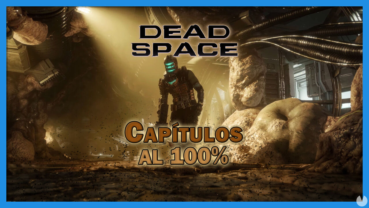 Historia al 100% en Dead Space Remake (Walkthrough) - Dead Space Remake