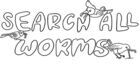 SEARCH ALL - WORMS