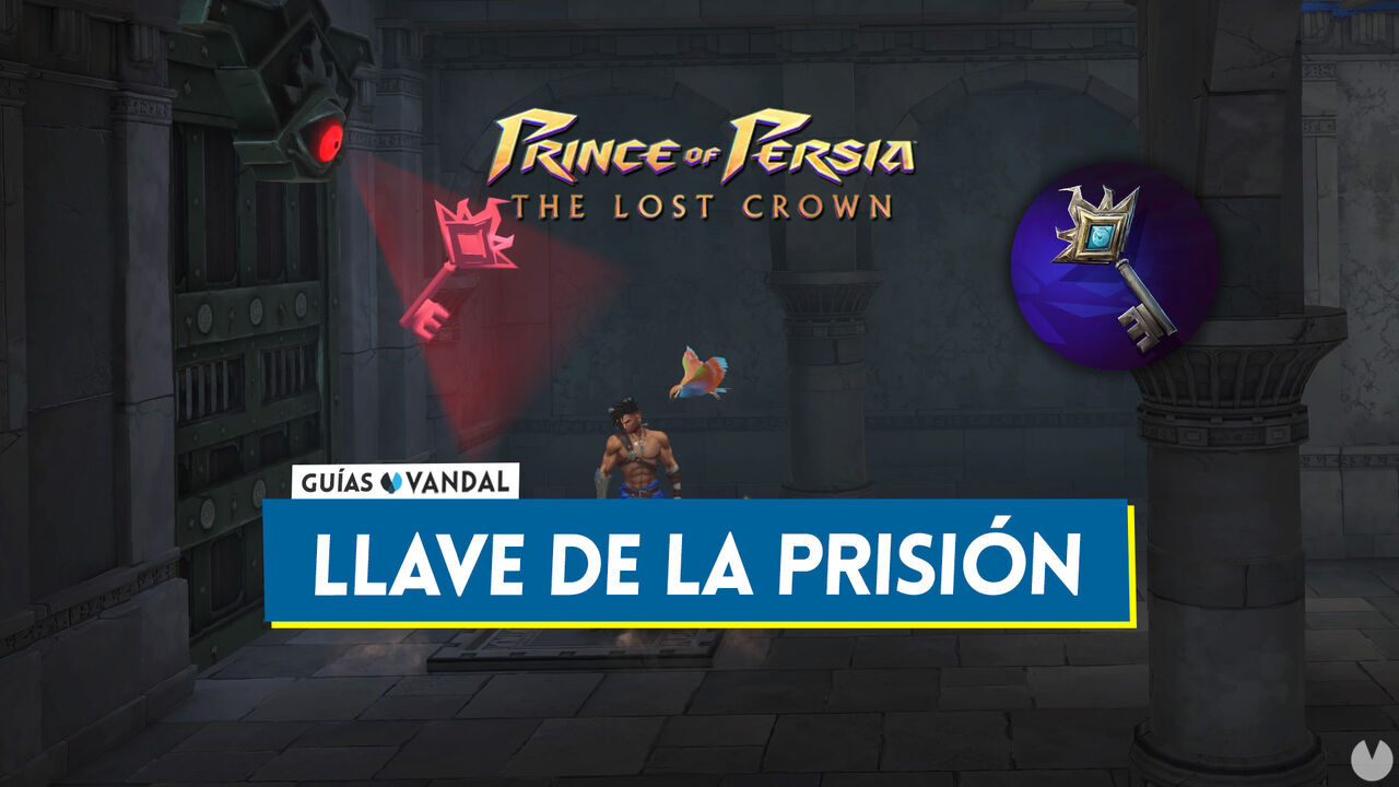 Prince of Persia The Lost Crown: Cmo conseguir la llave de la prisin? - Prince of Persia: The Lost Crown